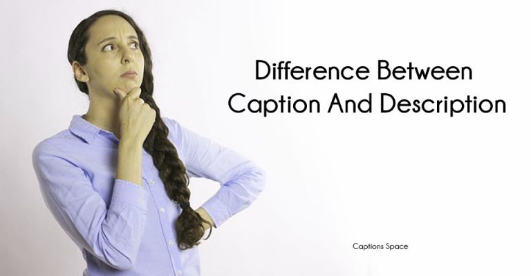 difference-between-caption-and-description-captions-space