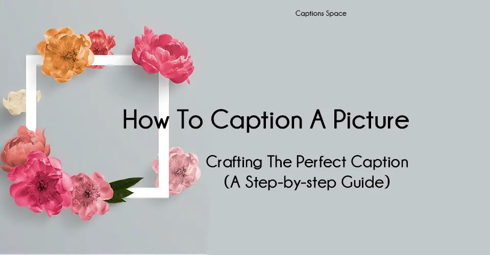 How To Caption A Picture